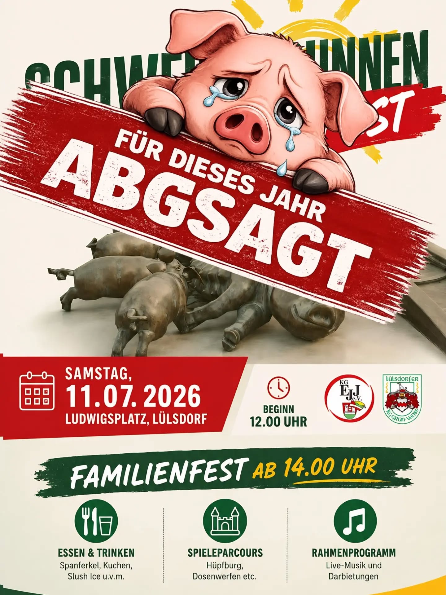 Absage des Schweinebrunnenfestes 2026 🐷

Liebe Freunde der KG Grün-Weiß Lülsdorf und des Jecken Jrüppchens,

schweren Herzens müssen wir das für den 11. Juli 2026 geplante Schweinebrunnenfest absagen.

Nach intensiver Beratung sind wir zu dem Entschluss gekommen, dass wir die Veranstaltung aufgrund organisatorischer Herausforderungen sowie der aktuell unsicheren Wetterprognosen nicht verantwortungsvoll durchführen können.

Diese Entscheidung ist uns alles andere als leicht gefallen. Wir wissen, dass sich viele von euch auf einen schönen gemeinsamen Tag gefreut haben und bedauern die Absage sehr.

Wir bedanken uns herzlich bei allen, die uns unterstützen wollten, sowie bei unseren Partnern und Sponsoren für ihr Verständnis.

Wir freuen uns darauf, euch bei unseren nächsten Veranstaltungen wieder begrüßen zu dürfen.

Eure
@kg.gruen.weiss.luelsdorf und KG EJJ e.V