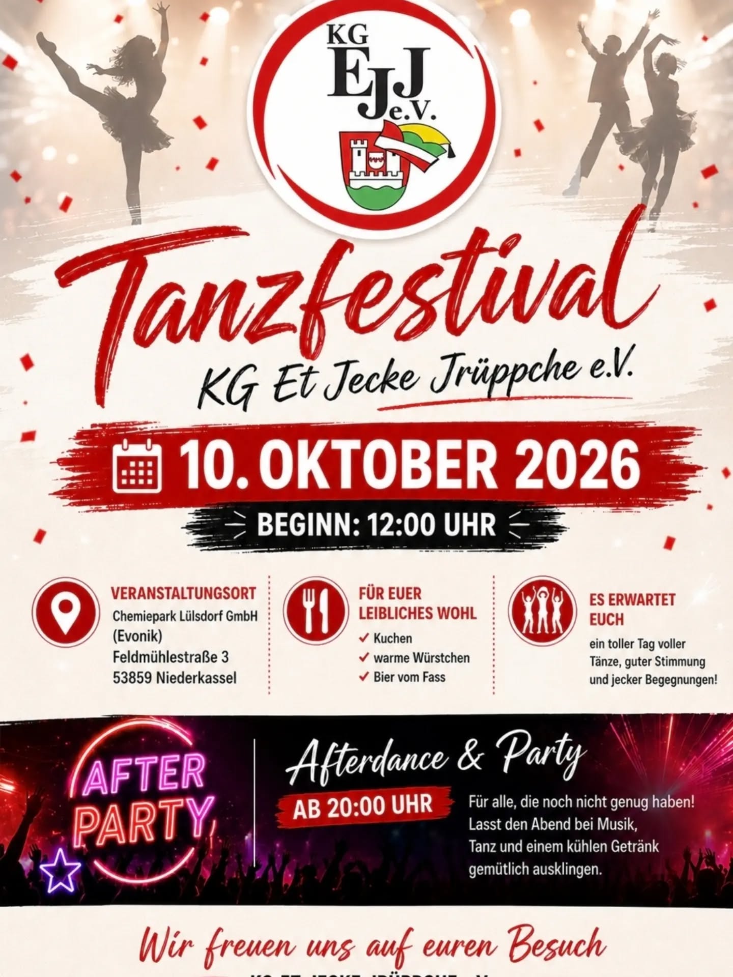 💃🕺 Tanzfestival 2026 – Seid dabei! 🎉
Am 10. Oktober 2026 ist es endlich soweit! Wir laden euch herzlich zu einem unvergesslichen Tag voller Tanz, guter Stimmung und jecker Begegnungen ein.
📍 Ort: Chemiepark Lülsdorf GmbH, Feldmühlestraße 3, 53859 Niederkassel
🕛 Beginn: 12:00 Uhr
🍰 Für euer leibliches Wohl ist bestens gesorgt: 🌭 🍰 🍺
🎶 Und das Beste:
Ab 20:00 Uhr geht's weiter mit unserer Afterdance & Party! Lasst den Abend gemeinsam bei Musik, Tanz und kühlen Getränken ausklingen. 🥳
📅 Merkt euch den Termin und kommt vorbei – wir freuen uns auf einen großartigen Tag mit euch!
❤️ Wir freuen uns auf euren Besuch!
#Tanzfestival #Afterparty #Savethedate #Tanzsport #Karneval